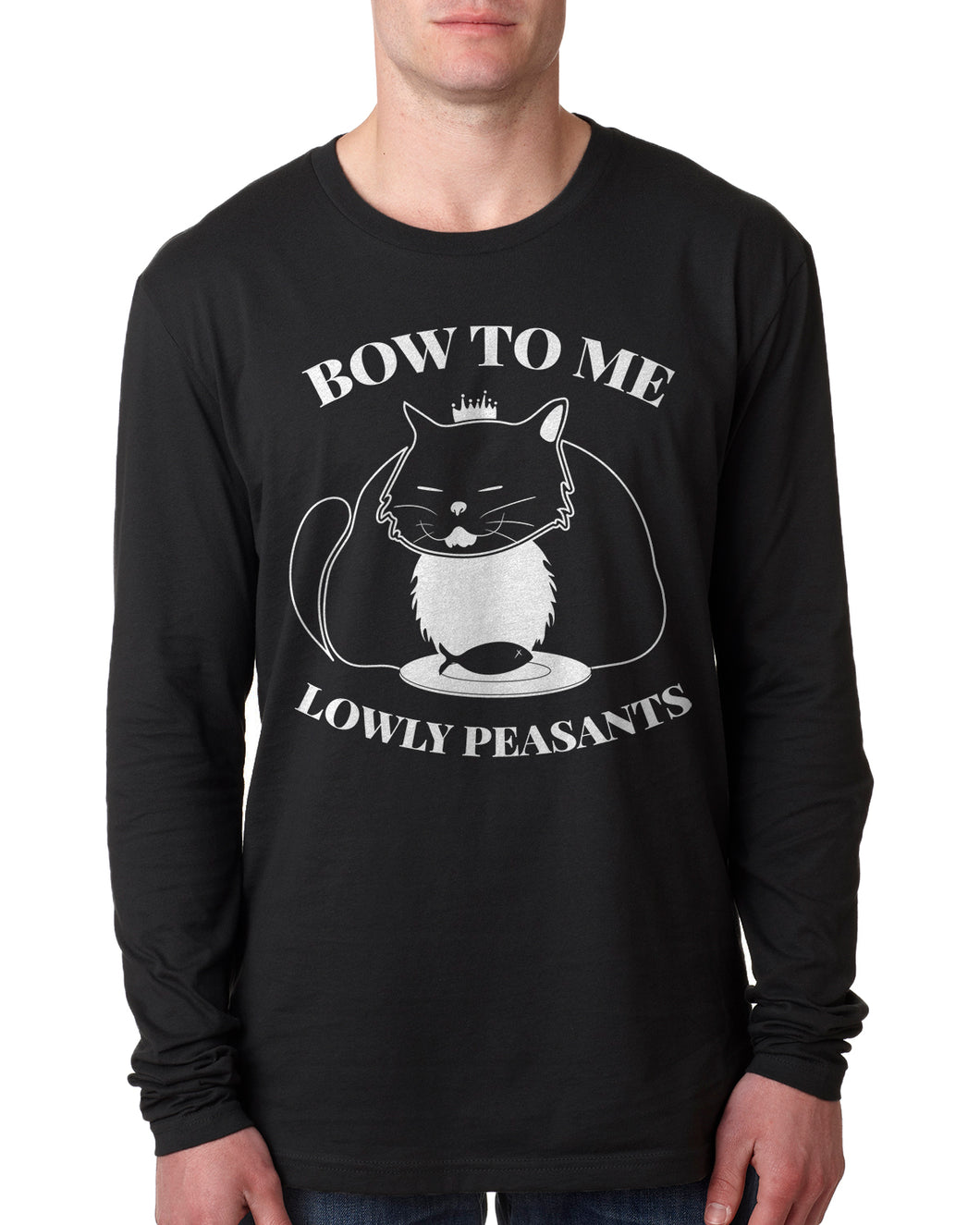 Bow To Me Lowly Peasants Cat Lover Long Sleeve Men's Shirt